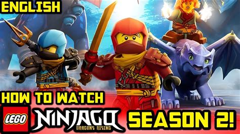 How To Watch Ninjago Dragons Rising Season 2 🐲 In English Youtube