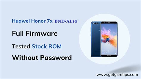 Huawei Honor 7x BND AL10 Firmware Flash File Stock ROM