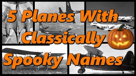 5 Planes With The Spookiest Names History In The Dark Youtube