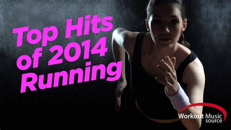 Workout Music Source Top Hits Of Running Bpm Youtube