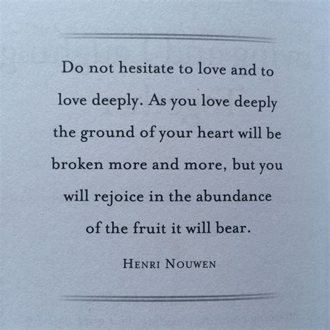 Henri Nouwen Quotes Beloved Having Good History Photography