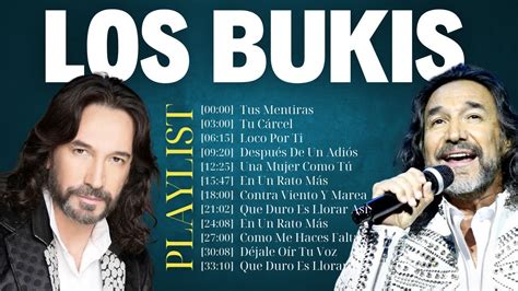 Los Bukis Cl Sicos Rom Nticos De Los S Mejores Canciones Youtube