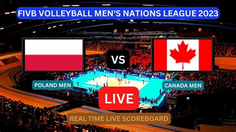 Poland Vs Canada Live Score Update Today Vnl Fivb Volleyball Men S