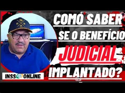 Como Saber Se O Inss Implantou O Benefício Judicial - 🚫COMO SABER SE O BENEFÍCIO JUDICIAL FOI IMPLANTADO NO INSS E QUANTAS ...