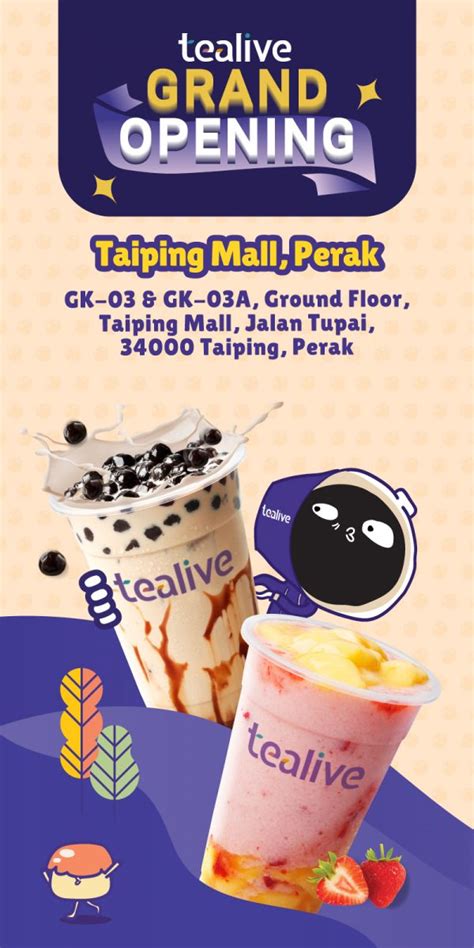 Tealive Taiping Mall Perak Grand Opening Promotion Buy Free Drink