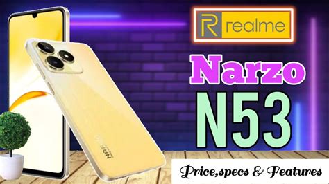 Realme Narzo N53 Price In Philippines Specs And Features YouTube