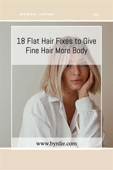 18 Ways To Fix Flat Fine Hair Artofit