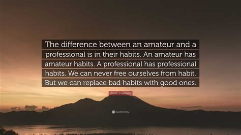 Steven Pressfield Quote The Difference Between An Amateur And A