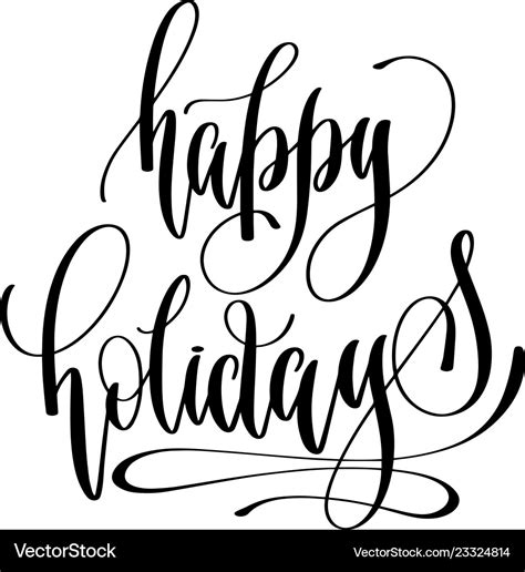 Happy Holidays Hand Lettering Inscription Text Vector Image