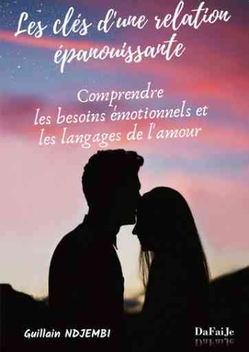 Les Clés Dune Relation épanouissante Communication Amour Et Diversité General Infosmax