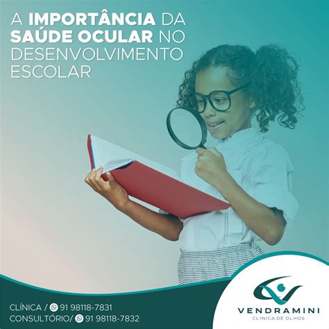 A Import Ncia Da Sa De Ocular No Desenvolvimento Escolar