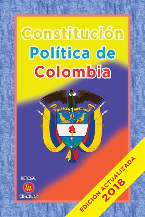 Historia De La Constitucion Politica De Colombia De Constitucion