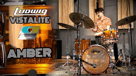 New Ludwig Vistalite Drum Kit Amber Youtube