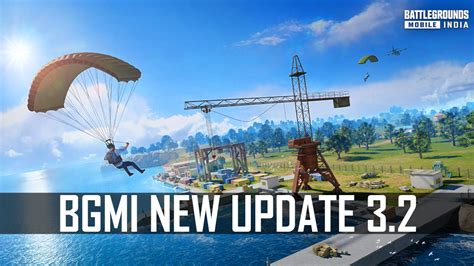 Bgmi New Update 32 Release Date And Patch Notes