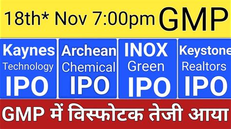 Archean Chemical Ipo Kaynes Technology Ipo Kaynes Technolgy Ipo Gmp