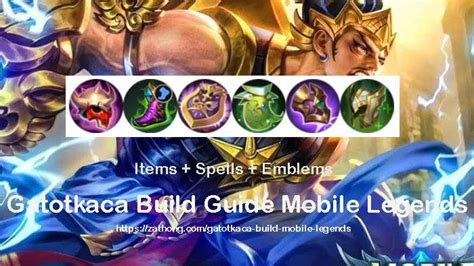 Best Gatotkaca Build 2023 Items Emblems Strategy Mobile Legends