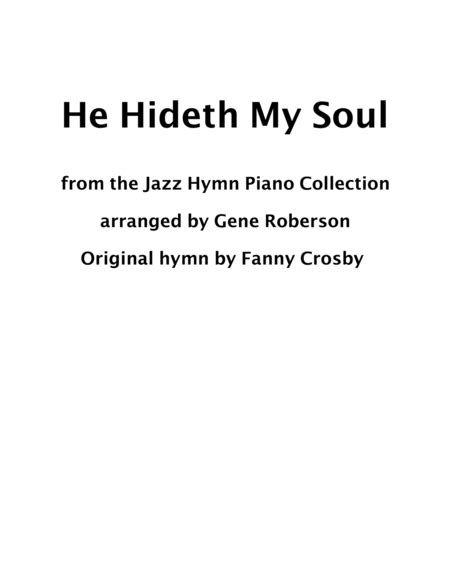 He Hideth My Soul Jazz Piano Hymn Collection Arr Gene Roberson Sheet