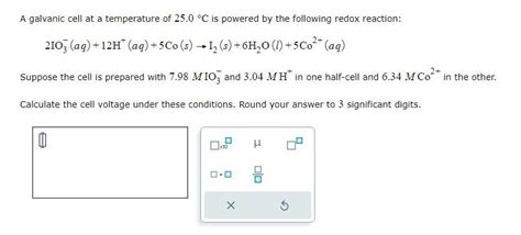 Solved A Galvanic Cell At A Temperature Of 250∘c Is Powered