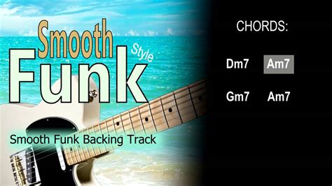 Smooth Funk Guitar Backing Track Dm Bpm Highest Quality Youtube