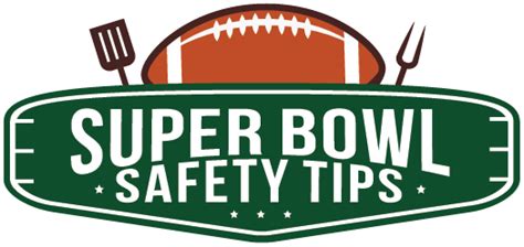 Super Bowl Safety Tips