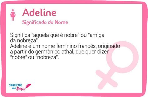 Significado Do Nome Adeline Significado Dos Nomes