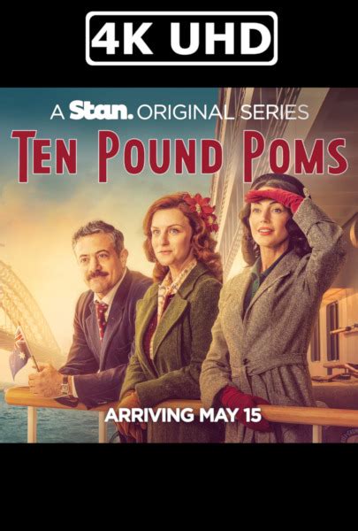 Ten Pound Poms Hevcmkv 4k Trailer Movies Digital Digest