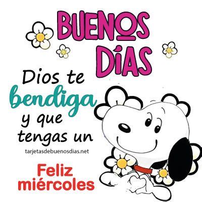 Im Genes Bonitas De Feliz Mi Rcoles Buenos D As Good Morning