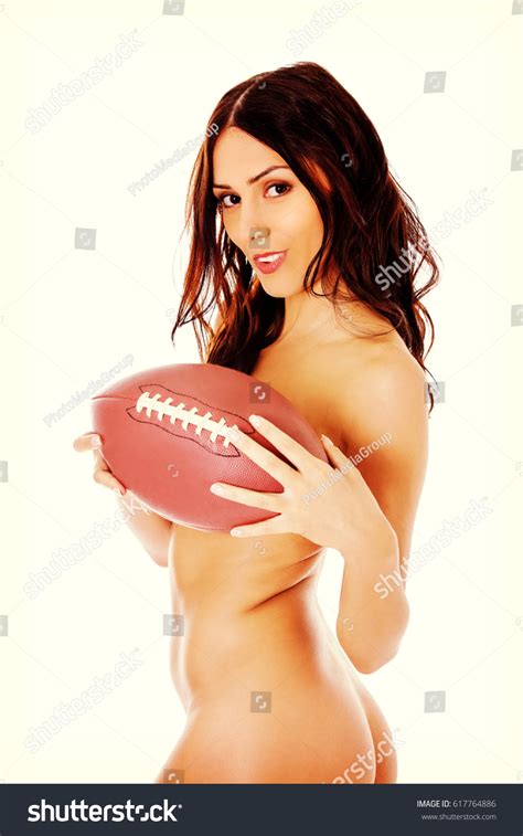 Beautiful Nude Woman Holding American Football Stock Photo 617764886 Shutterstock