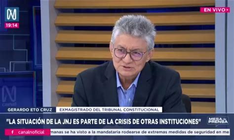 Gerardo Eto La Situaci N De La Jnj Es Parte De La Crisis De Otras