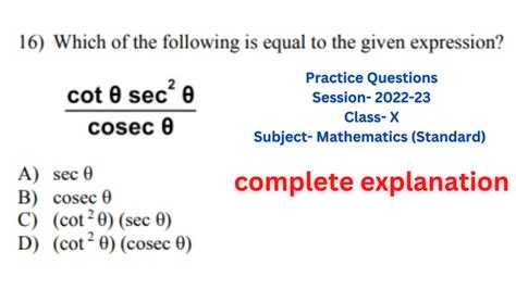 Which Of The Following Is Equal To The Given Expression Cot Theta Sec