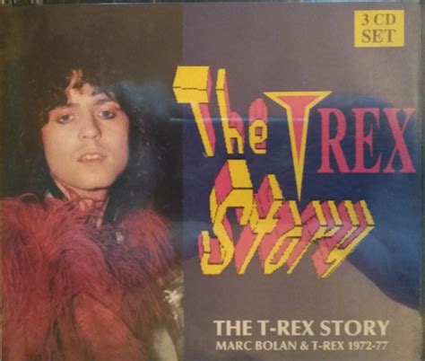 Marc Bolan And T Rex The T Rex Story Marc Bolan And T Rex 1972 77 Cd