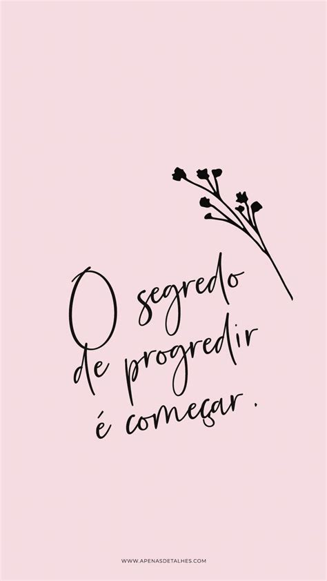 Pin De Rogeria Silvasousa Em Meus Pins Salvos Frases Motivacionais