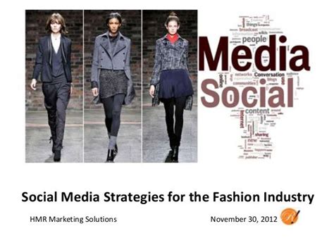 Social Media Strategy For The Fashion Industry