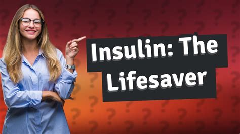 How Was Insulin Discovered And What Is Its Current Role In Healthcare