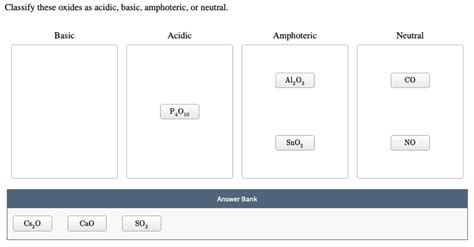 Solved Classify These Oxides As Acidic Basic Amphoteric Chegg