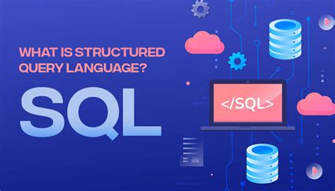 What Is Structured Query Language SQL