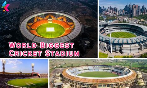 Top 10 Biggest Cricket Stadium In The World 2024