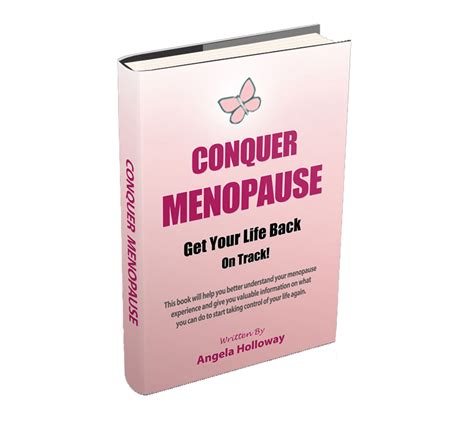 Menopause Symptoms Angela Holloway How To Manage Menopause