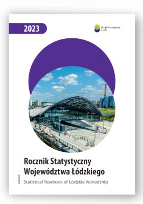 Urząd Statystyczny w Łodzi Publikacje i foldery Roczniki