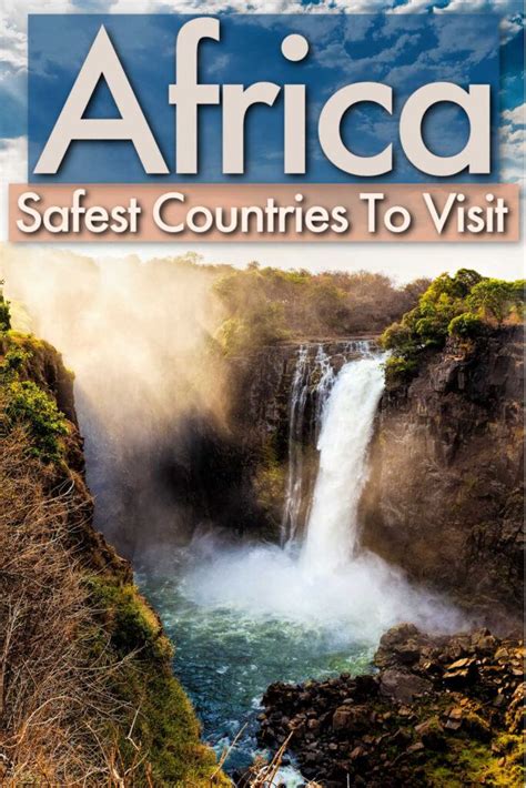 10 Safest Countries in Africa to Visit According to The Global Peace ...