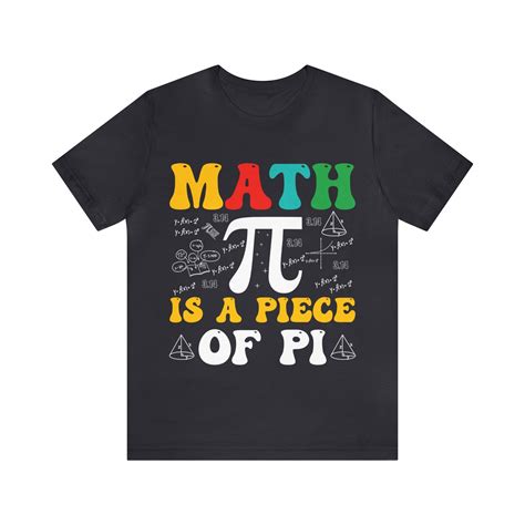 PIECE of PI T SHIRT, Math T Shirt, Pi Math T Shirt, Pi T Shirt, Men Pi ...