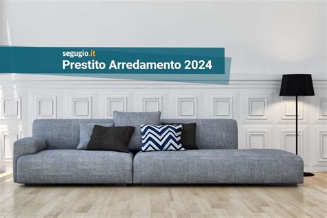 I Migliori Prestiti Arredamento Di Aprile Segugio It