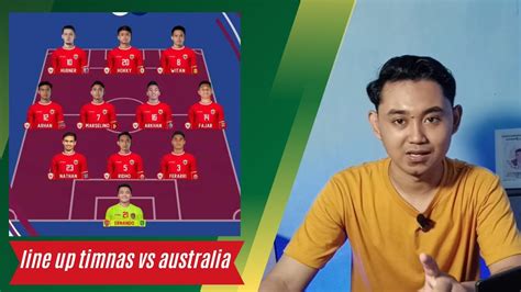 YESS FULL KETURUNAN LINE UP TIMNAS U 23 VS AUSTRALIA STY ROMBAK