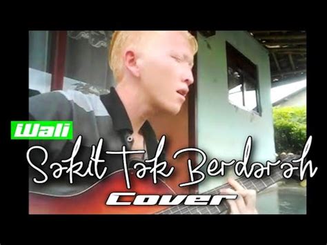 Wali Feat Fitri Carlina Sakit Tak Berdarah Cover Gitar YouTube