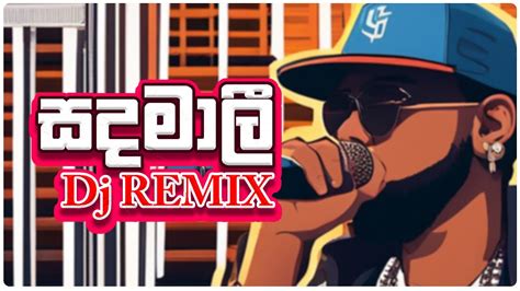 Sandamali Dj Remix Shan Putha Sinhala Rap Amuthu Remix YouTube