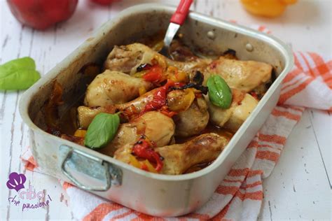 Cosce Di Pollo Con Peperoni Al Forno Cibo Che Passione