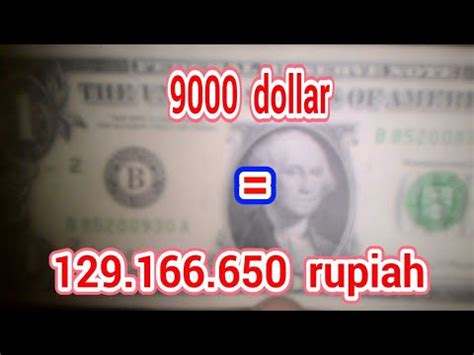 Terjawab Dollar Berapa Rupiah Youtube