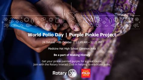 End Polio Presentation To Interact Club Rotary Club Of Medicine Hat