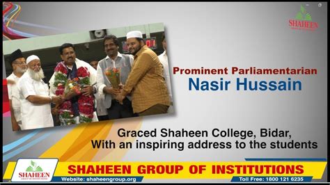 Prominent Parliamentarian Nasir Hussain Graced Shaheen College Bidar