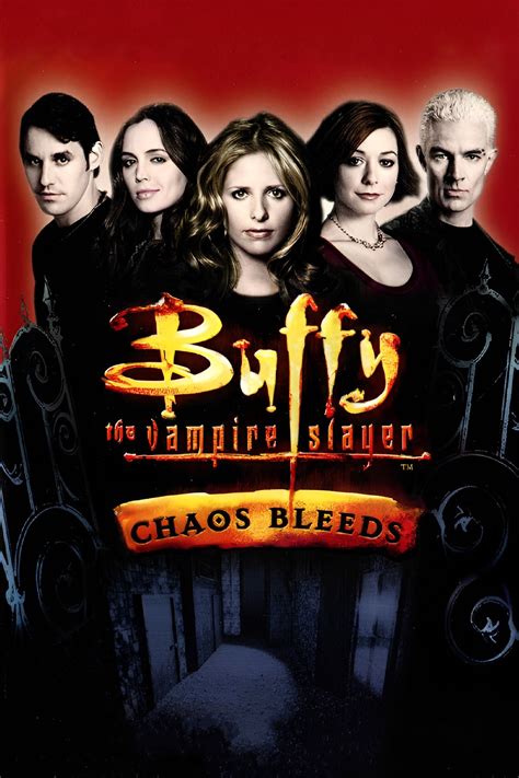 Buffy The Vampire Slayer Chaos Bleeds 2003